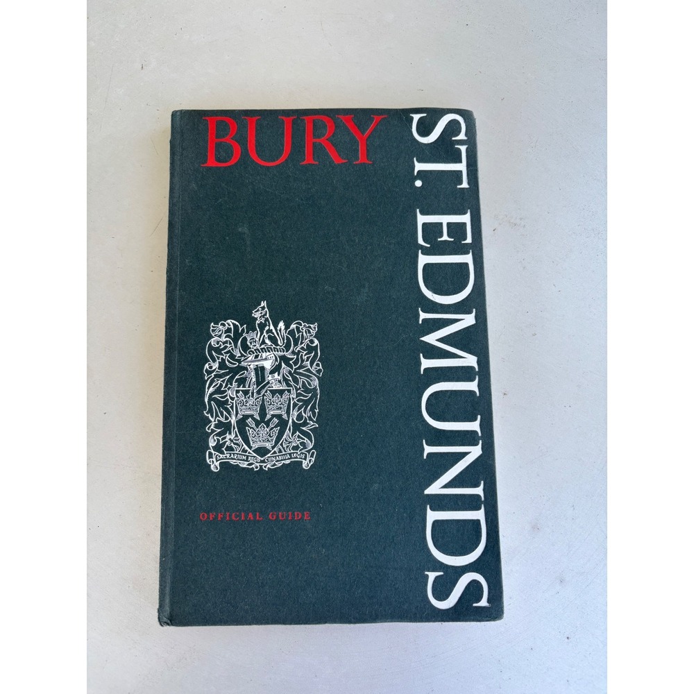 Bury St Edmunds Official Guide 1965 Mayor Inscribed Hardcover Vintage Book